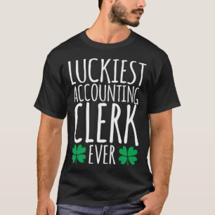 Luckiest Accounting Clerk Accountant  St Patricks  T-Shirt