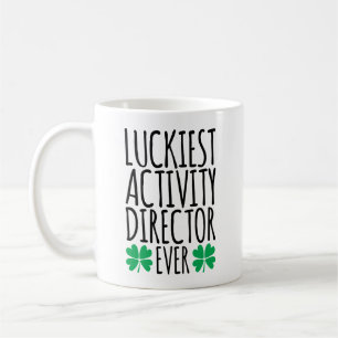Luckiest Activity Director Ever Coffee Mug