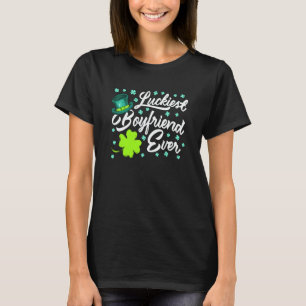 Luckiest Boyfriend Ever Valentine's Day St Patrick T-Shirt
