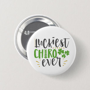 Luckiest chiro ever, Chiropractic St. Patty's Day, 6 Cm Round Badge