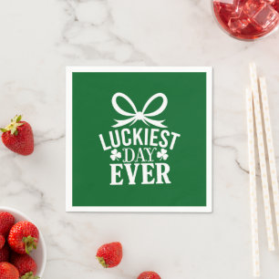 Luckiest Day Ever St Patricks Day Irish Lucky  Napkin