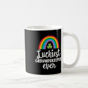 Luckiest Groundskeeper Ever St Patrick Day Shamroc Coffee Mug