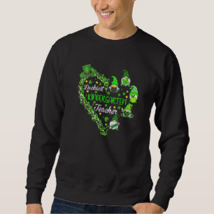 Luckiest Kindergarten Teacher Gnome St Patricks Da Sweatshirt