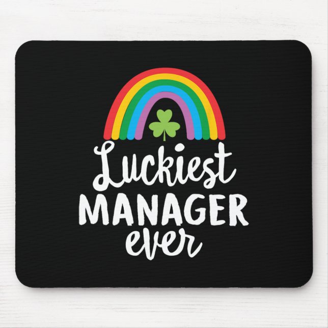 Luckiest Manager Ever St Patrick Day Shamrocks  Mouse Mat (Front)