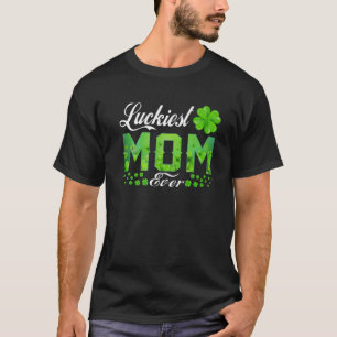 Luckiest Mom Ever Matching Family Saint Patrick's T-Shirt