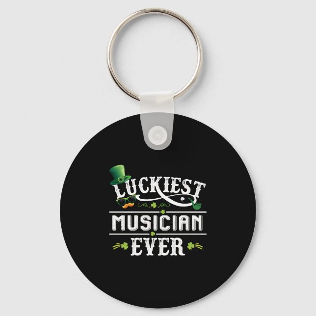 Luckiest Musician Ever Leprechaun St Patrick Day Key Ring (Front)