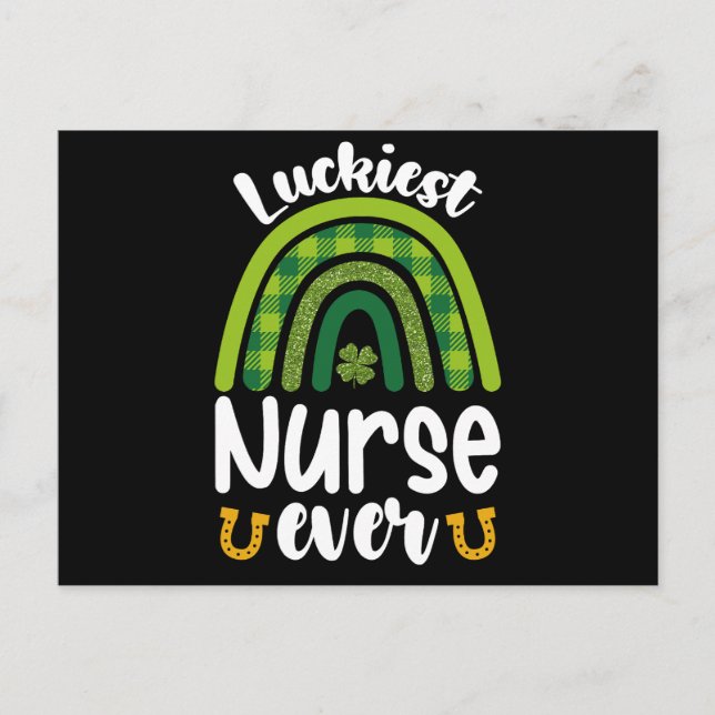 Luckiest Nurse Ever St Patrick's Day Postcard (Front)