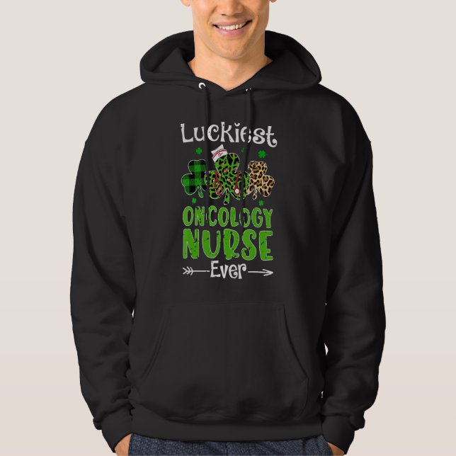 Luckiest Oncology Nurse Ever Patricks Day Shamrock Hoodie (Front)