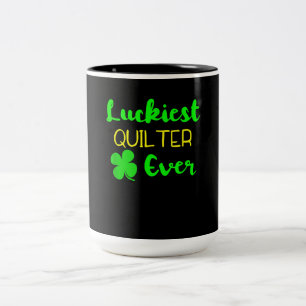 Luckiest Quilter Ever Patricks Day Irish Quilting Two-Tone Coffee Mug