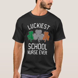Luckiest School Nurse Ever St Patrick's Day Irish T-Shirt
