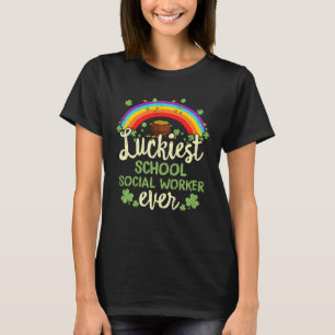 Luckiest School Social Worker Ever St Patricks Day T-Shirt