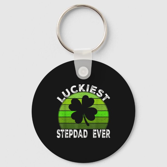 Luckiest stepdad shamrocks lucky st patrick's day  key ring (Front)
