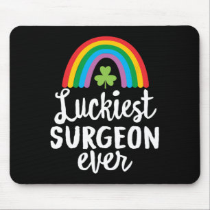 Luckiest Surgeon Ever St Patrick Day Shamrocks Mouse Mat