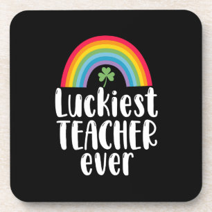 Luckiest Teacher Ever School Gift St Patricks Day Coaster