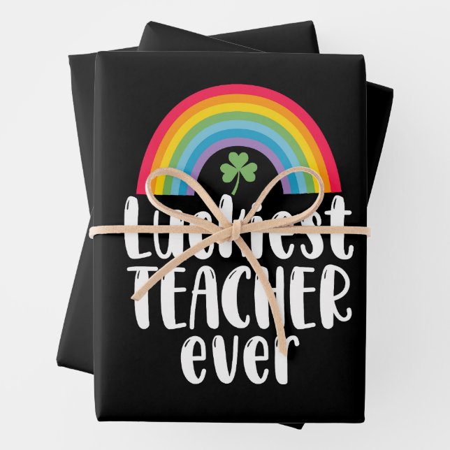 Luckiest Teacher Ever School Gift St Patricks Day  Wrapping Paper Sheet (In situ)