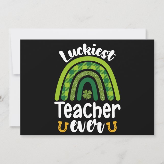 Luckiest Teacher Ever School St Patrick's Day Invitation (Front)