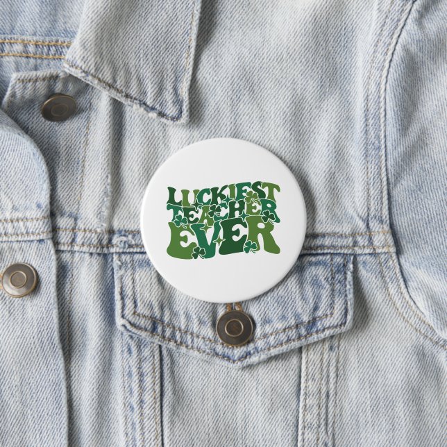Luckiest Teacher | St. Patrick's Day 7.5 Cm Round Badge (In Situ)