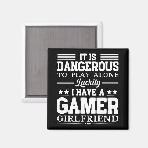 Luckily I Have A Gamer Girlfriend Funny Couple Magnet