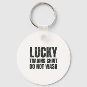 Lucking Trading Shirt Funny Stock Market Traders G Key Ring