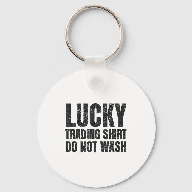 Lucking Trading Shirt Funny Stock Market Traders G Key Ring (Front)