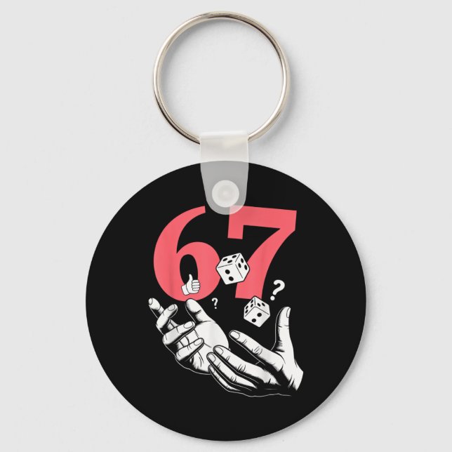 Lucky 67 Dice Roll Design  Key Ring (Front)