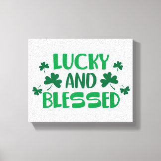 Lucky and Blessed Sign 