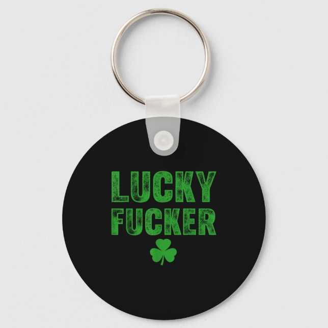 Lucky And Lucky Forer St Patricks Day  Key Ring (Front)