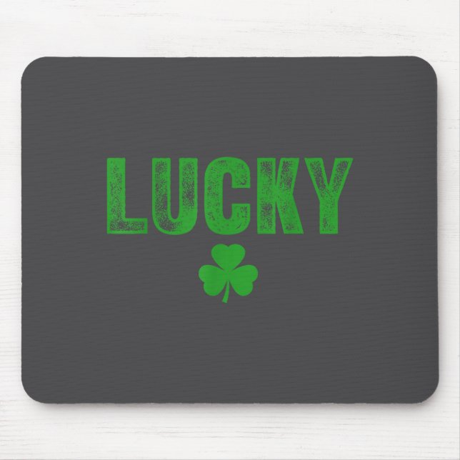 Lucky And Lucky Forer St Patricks Day  Mouse Mat (Front)