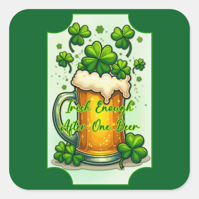 Lucky Beer St Patrick’s Day Shirt – Autocolante Square Sticker (Front)