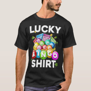 Lucky Bingo Gambling  Bingo T-Shirt