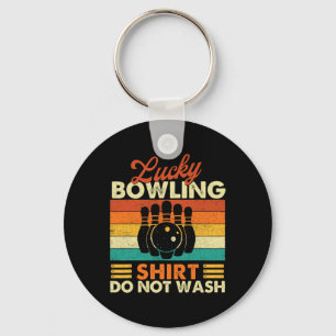 Lucky Bowling Shirt Do Not Wash - Bowler Bowling Key Ring