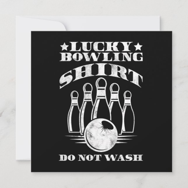 Lucky Bowling Shirt Do Not Wash Bowler Strike Gift Invitation (Front)