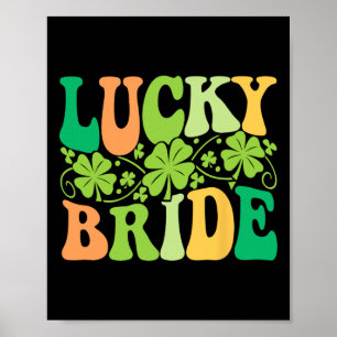 Lucky Bride Groom Couples Matching Wedding St Patr Poster