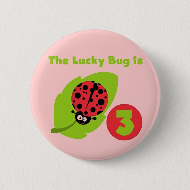 Lucky Bug 3rd Birthday T shirts and Gifts 6 Cm Round Badge (Front)