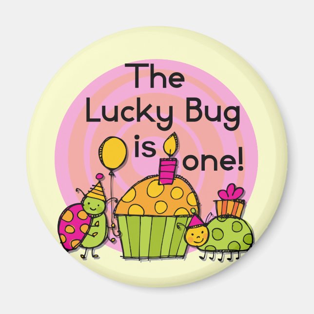 Lucky Bug Cupcake 1st Birthday Tshirts and Gifts Magnet (Front)