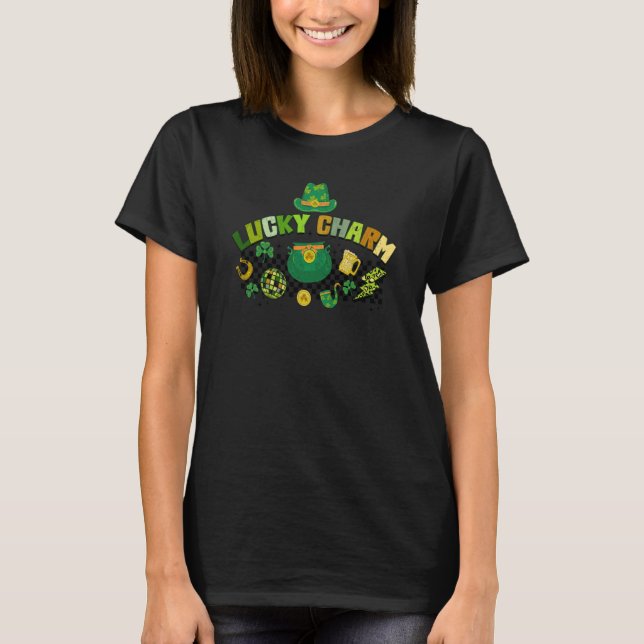 Lucky Charm Irish Shamrock Happy St Patricks Day C T-Shirt (Front)