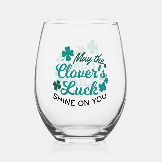 Lucky Clover Charm - May the Clover's Luck Shine Stemless Wine Glass (Front)
