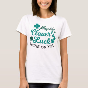 Lucky Clover Charm - May the Clover's Luck Shine T-Shirt