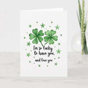 Lucky Clovers Love You Card