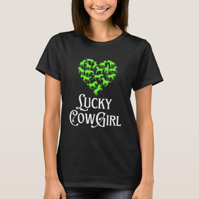 Lucky Cowgirl Horse Girl St Paddy s Day Green Hear T-Shirt (Front)