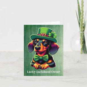 Lucky Dachshund Dog Owner Happy St Patricks Day Holiday Card