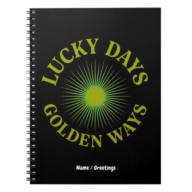 Lucky Days & Golden Ways Retro Sunburst Heritage  Notebook (Front)