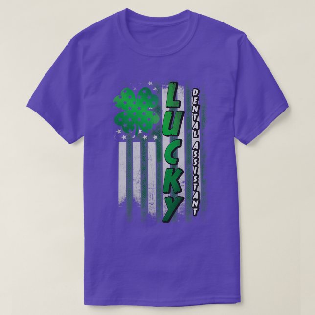Lucky Dental Assistant T-Shirt (Design Front)