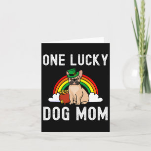 Lucky Dog Mum French Bulldog St Patrick's Day Rain Card