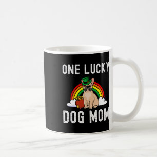 Lucky Dog Mum French Bulldog St Patrick's Day Rain Coffee Mug