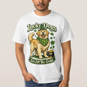 Lucky Dogs Get All The Gold St Patricks Shirt
