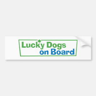"Lucky Dogs On Board" Bumper Sticker