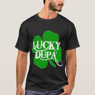Lucky Dupa T-Shirt