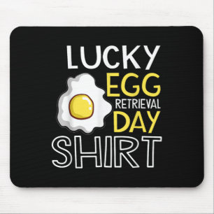 Lucky Egg Retrieval Day Embryo Transfer Egg Retrie Mouse Mat