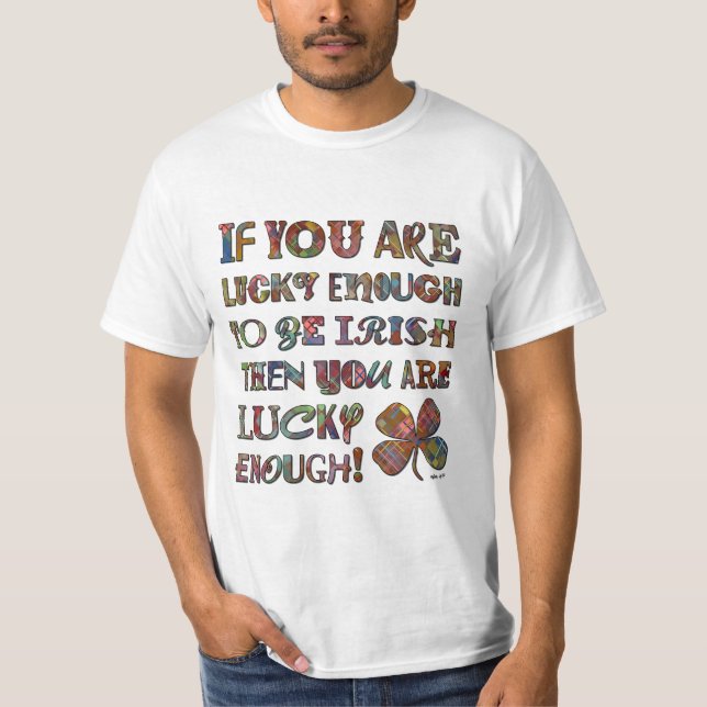 LUCKY ENOUGH T-Shirt (Front)